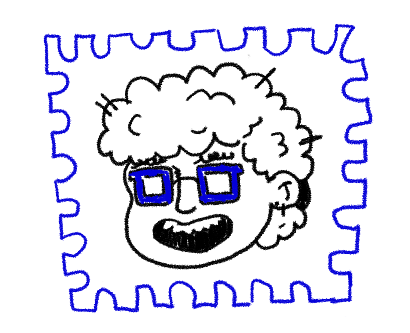 A pen drawing of Tess. Tess has large curly hair, blue glasses, and a big smile.